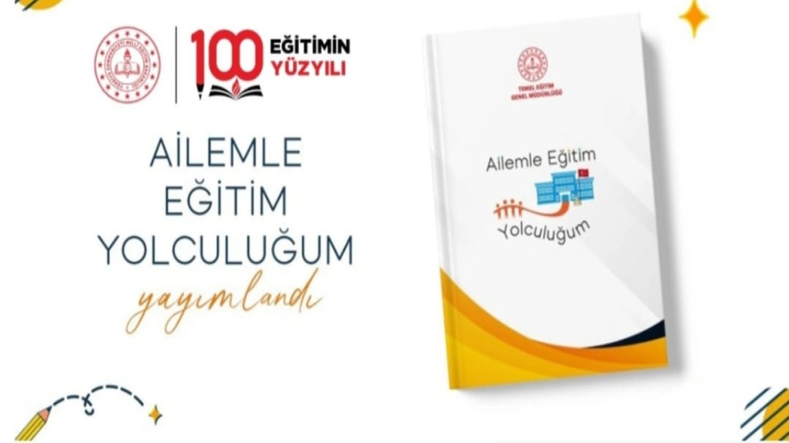 AİLE İLE EĞİTİM YOLCULUĞU